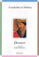 Pensieri - Agostino (sant') - Libro Rusconi Libri 1998, Breviari religiosi | Libraccio.it