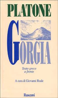 Gorgia - Platone - Libro Rusconi Libri 1998, Testi a fronte | Libraccio.it