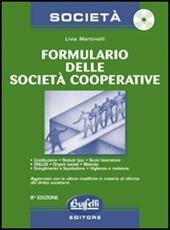 Formulario delle società cooperative. Con CD-Rom