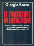 Il padrone in redazione - Giorgio Bocca - Libro Sperling & Kupfer 1989, Saggi | Libraccio.it