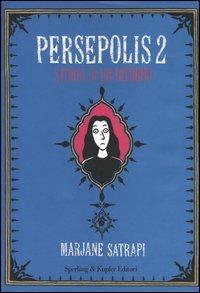 Persepolis. Vol. 2 - Marjane Satrapi - Libro Sperling & Kupfer 2004, Diritti & rovesci | Libraccio.it