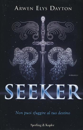 Seeker - Arwen Elys Dayton - Libro Sperling & Kupfer 2016, Pandora | Libraccio.it