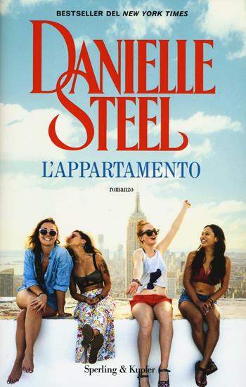 L'appartamento - Danielle Steel - Libro Sperling & Kupfer 2017, Pandora | Libraccio.it