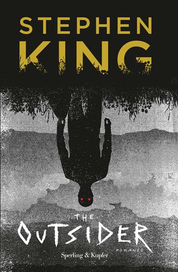 The outsider - Stephen King - Libro Sperling & Kupfer 2018, Pandora | Libraccio.it