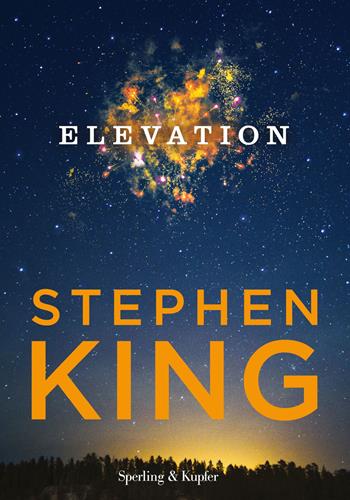 Elevation. Ediz. italiana - Stephen King - Libro Sperling & Kupfer 2019, Pandora | Libraccio.it