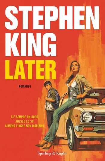 Later. Ediz. italiana - Stephen King - Libro Sperling & Kupfer 2021, Pandora | Libraccio.it