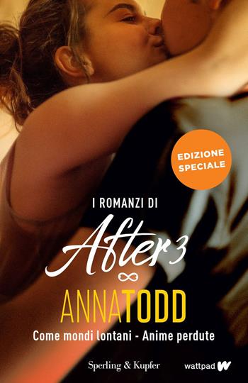 I romanzi di After 3: Come mondi lontani-Anime perdute. Ediz. speciale. Con Poster - Anna Todd - Libro Sperling & Kupfer 2021, Pandora | Libraccio.it