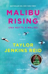 Malibu rising. Una notte a Malibù