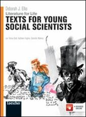 Literature for life. Texts for young social scientists. Con espansione online