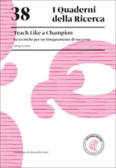 Teach like a champion. 62 tecniche per un insegnamento di successo