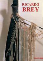 Ricardo Brey. Catalogo della mostra (Modena, 1996). Ediz. italiana e inglese
