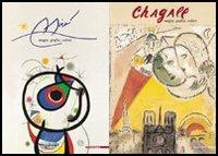 Chagall-Miró. Magia, grafia, colore. Ediz. illustrata  - Libro Mazzotta 2006, Grandi mostre | Libraccio.it