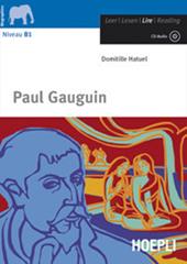 Paul Gauguin. Con CD-Audio
