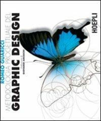 Metodologia progettuale del graphic design. Ediz. illustrata - Romeo Guaricci - Libro Hoepli 2010, Grafica, stampa e design | Libraccio.it