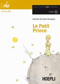 Le petit prince. Con CD-Audio - Antoine de Saint-Exupéry - Libro Hoepli 2015, Letture in lingua | Libraccio.it
