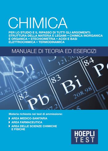 Hoepli Test. Chimica. Manuale di teoria ed esercizi  - Libro Hoepli 2016, Hoepli Test | Libraccio.it