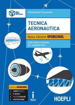 Tecnica aeronautica con esercitazioni. aeronautici. Con e-book. Con espansione online - Michelangelo Flaccavento - Libro Hoepli 2016 | Libraccio.it