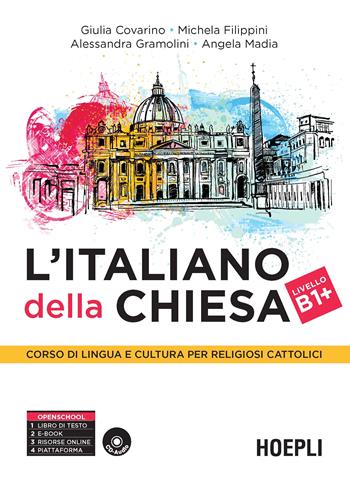 L' italiano della Chiesa. Corso di lingua e cultura per religiosi cattolici. Con CD Audio  - Libro Hoepli 2016, Grammatiche | Libraccio.it