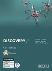 Discovery. Corso di fisica. Con e-book. Con espansione online. Vol. 2