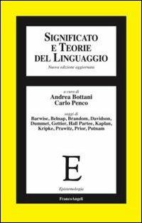 Significato e teorie del linguaggio  - Libro Franco Angeli 2013, Epistemologia | Libraccio.it