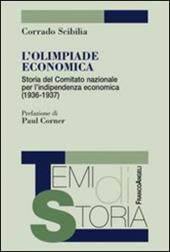 L' olimpiade economica. Storia del comitato nazionale per l'indipendenza economica (1936-1937)