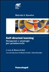 Self-directed learning. Strumenti e strategie per promuoverlo