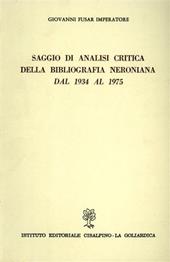 Saggio di analisi critica della bibliografia neroniana dal 1934 al 1975