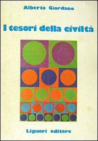 I tesori della società - Alberto Giordano - Libro Liguori 1983 | Libraccio.it