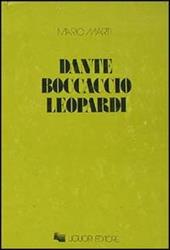 Dante, Boccaccio, Leopardi