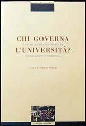 Chi governa l'università? Il mondo accademico italiano tra conservazione e mutamento