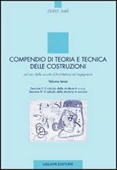 Compendio di teoria e tecnica delle costruzioni. Vol. 3