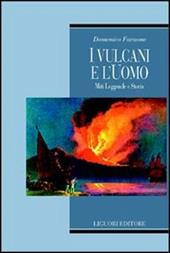 I vulcani e l'uomo. Miti, leggende e storia