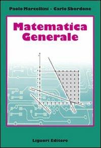 Matematica generale - Paolo Marcellini, Carlo Sbordone - Libro Liguori 2007 | Libraccio.it