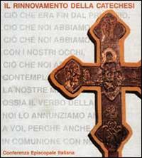 Il rinnovamento della catechesi  - Libro Libreria Editrice Vaticana 1989, Catechesi | Libraccio.it