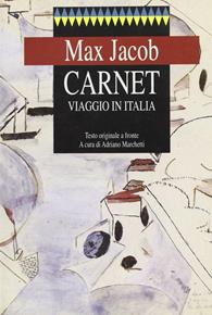 Carnet. Viaggio in Italia. Testo originale a fronte - Max Jacob - Libro Marietti 1820 2004, I rombi | Libraccio.it