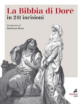 La Bibbia. 241 incisioni. Ediz. illustrata - Gustave Doré - Libro Marietti 1820 2020, Biblioteca delle grandi opere | Libraccio.it