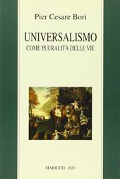 Universalismo come pluralità delle vie