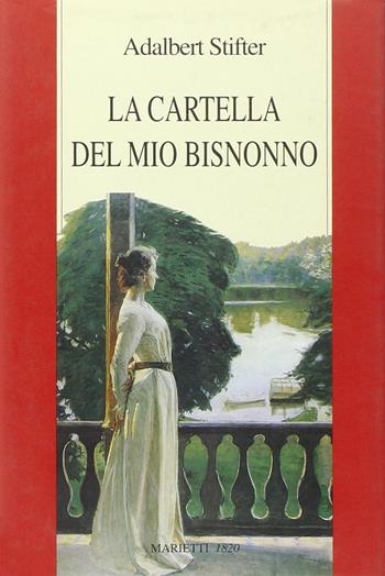 La cartella del mio bisnonno - Adalbert Stifter - Libro Marietti 1820 1996, Letteratura | Libraccio.it