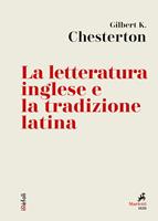   La letteratura inglese e la tradizione latina