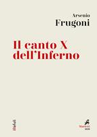   Il canto X dell'Inferno