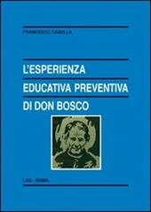 L' esperienza educativa preventiva di Don Bosco