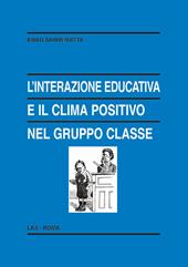 L' interazione educativa e il clima positivo nel gruppo classe