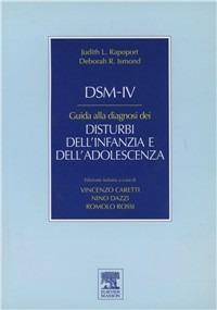 Guida alla diagnosi dei disturbi dell'infanzia e dell'adolescenza - Judith L. Rapoport, Deborah R. Ismond - Libro Elsevier 2000, Classificazioni DSM/ICD | Libraccio.it