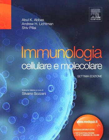 Immunologia cellulare e molecolare - Abul K. Abbas, Andrew H. Lichtman, Shiv Pillai - Libro Elsevier 2012 | Libraccio.it