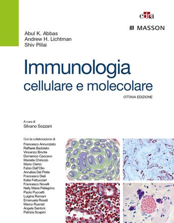 Immunologia cellulare e molecolare. Ediz. illustrata - Abul K. Abbas, Andrew H. Lichtman, Shiv Pillai - Libro Edra Masson 2015 | Libraccio.it