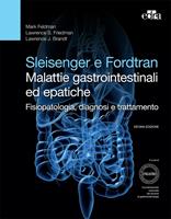   Sleisenger e Fordtran. Malattie gastrointestinali ed epatiche. Fisiopatologia, diagnosi e trattamento