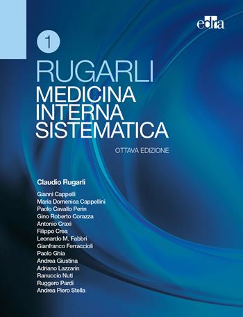 Rugarli. Medicina interna sistematica  - Libro Edra 2021 | Libraccio.it