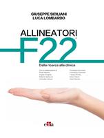   Allineatori F22. Dalla ricerca alla clinica