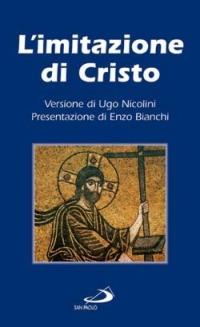 L'imitazione di Cristo  - Libro San Paolo Edizioni 2010, Nuovi fermenti | Libraccio.it