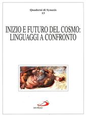 Inizio e futuro del cosmo: linguaggi a confronto